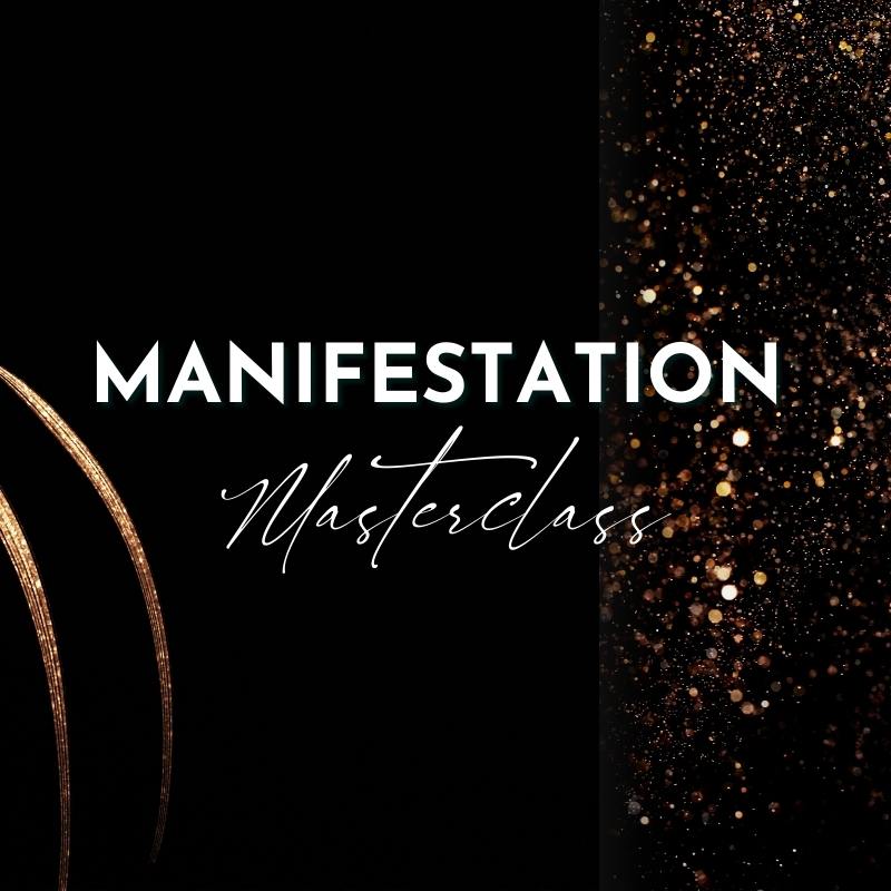 Manifestation Masterclass